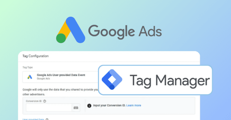 Обнова Google Ads: Enhanced Conversions теперь в Tag Manager